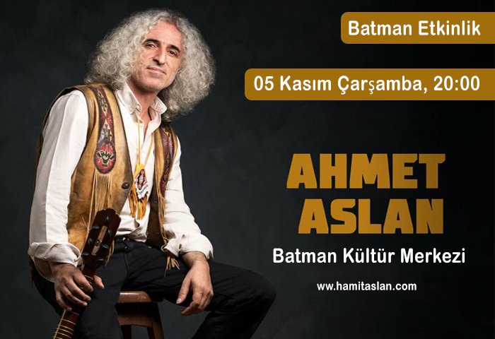 AHMET ASLAN KONSER